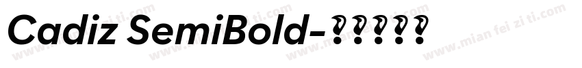 Cadiz SemiBold字体转换